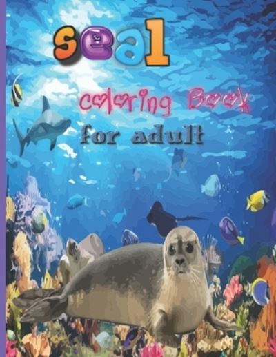 Cover for Abc Coloring Book · Seal coloring book for adult (Paperback Book) (2021)