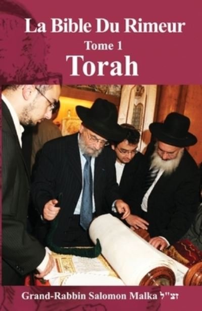 Cover for Avi Nissim Malka · La Bible Du Rimeur Tome 1: Torah (Taschenbuch) (2021)