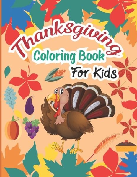 Cover for Sh Bullington Kids Publication · Thanksgiving Coloring book For Kids (Paperback Book) (2020)