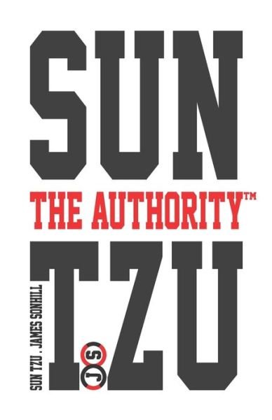 Cover for Sun Tzu · Sun Tzu the Authority (tm) (Paperback Bog) (2020)