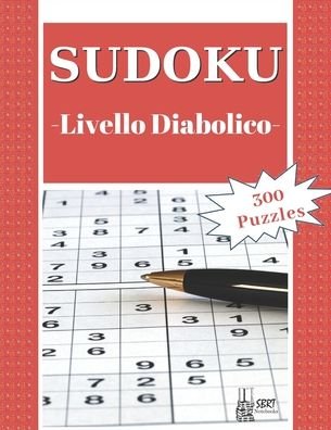 Cover for Sbrt Pub · Sudoku - Livello Diabolico (Pocketbok) (2020)