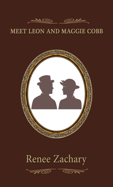 Cover for Renee Zachary · Meet Leon and Maggie Cobb (Hardcover Book) (2025)