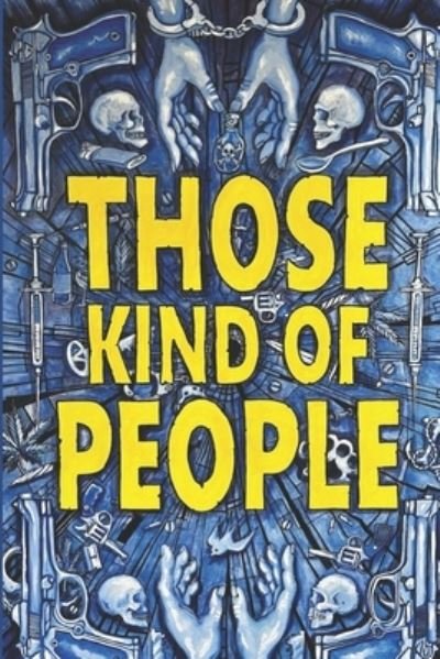Cover for Lyall Heather J. Lyall · Those Kind of People (Paperback Bog) (2022)