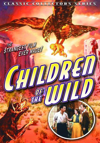 Cover for Children of the Wild (Aka Topa Topa) (DVD) (2009)