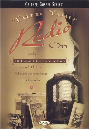 Cover for Gaither · Turn Your Radio On (DVD) (2011)