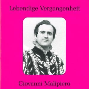 Giovanni Malipiero - Donizetti / Verdi / Puccini / Malipiero - Musik - Preiser - 0717281897198 - 9. juni 2009