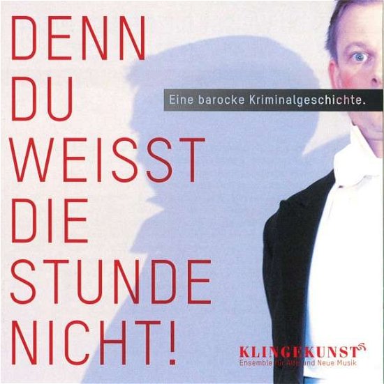 Eine Barocke Kriminalgeschichte - Ensemble Klingekunst - Musikk - PREISER RECORDS - 0717281912198 - 7. januar 2013