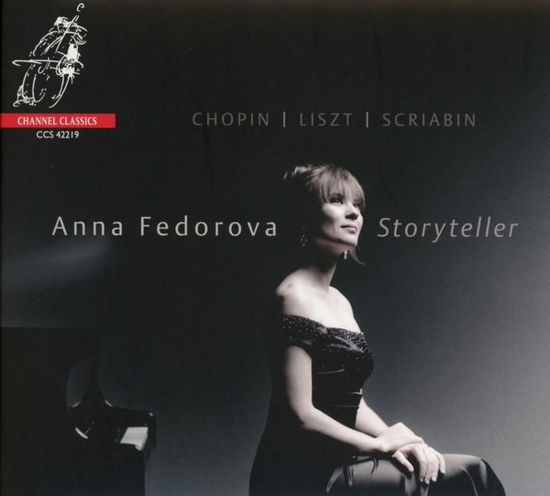 Storyteller - Anna Fedorova - Musik - CHANNEL CLASSICS - 0723385422198 - 1. november 2019