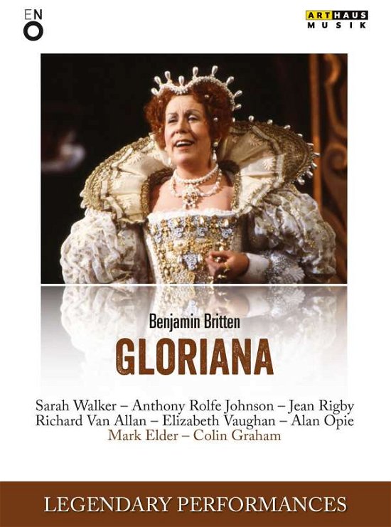 Cover for Britten / Walker / Orchestra &amp; Chorus of the · Gloriana (Legendary Performances) (DVD) (2015)