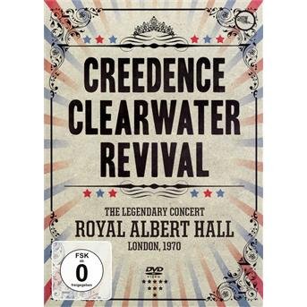 Cover for Creedence Clearwater Revival · The Royal Albert Hall Show (UK (DVD) (2010)