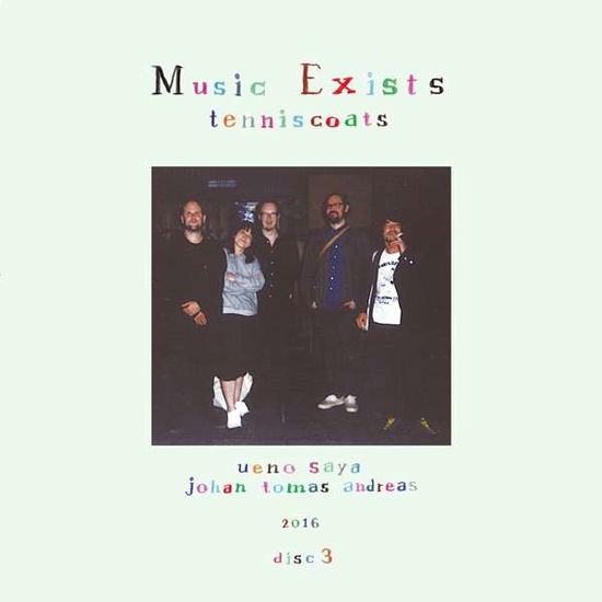 Cover for Tenniscoats · Music Exists Disc 3 (LP) (2017)