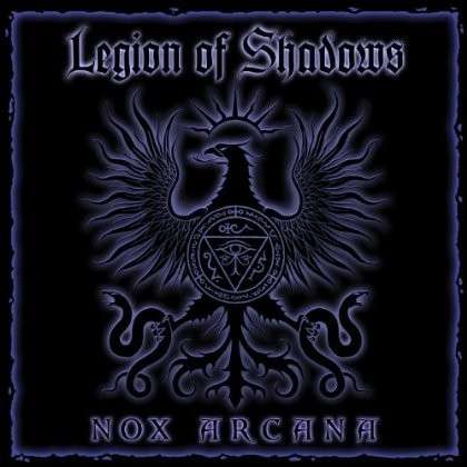 Legion of Shadows - Nox Arcana - Muziek - CD Baby - 0888174314198 - 31 oktober 2013