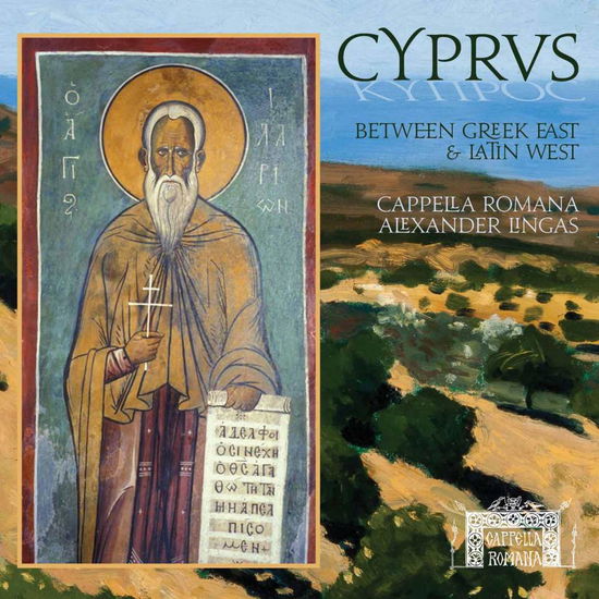 Cover for Cappella Romana · Cyprus: Between Greek East &amp; Latin West (CD) (2015)