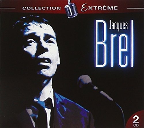 Cover for Jacques Brel  · Collection Extreme (CD) (2010)