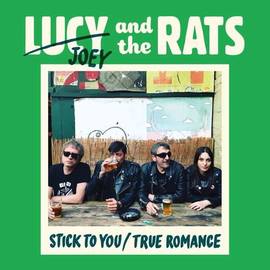 Cover for Lucy And The Rats · Stick To You / True Romance (LP) (2019)