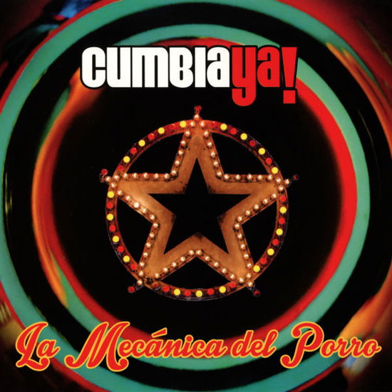 Cover for Cumbia Ya ! · La Mecanica Del Porro (CD) (2014)