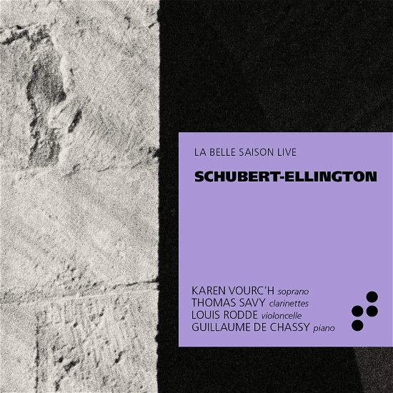 Cover for Karen Vourch / Thomas Savy / Louis Rodde / Guillaume De Chassy · Schubert / Ellington (CD) (2019)