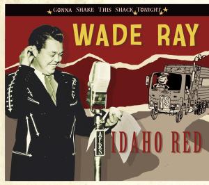 Cover for Wade Ray · Idaho Red (CD) [Digipak] (2012)