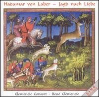 Cover for Clemencic Consort · Hadamar von Laber - Jagd nach Liebe (CD) (2005)