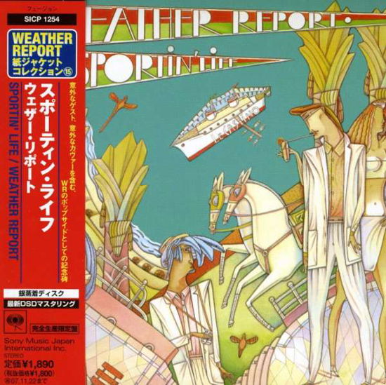 Cover for Weather Report · Sportin' Life (Jpn) (Mlps) (CD) [Limited edition] (2007)