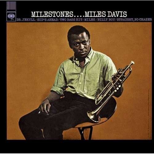 Milestones - Miles Davis - Muzyka - 5SMJI - 4547366197198 - 17 września 2013