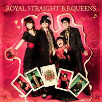 Cover for B.b.queens · Royal Straight B.b.queens (CD) [Japan Import edition] (2011)