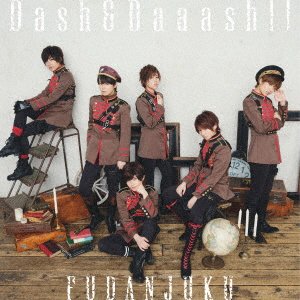 Cover for Fudan-juku · Dash&amp;daaash!! &lt;limited&gt; (CD) [Japan Import edition] (2019)