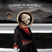 Gone Til Winter · Gone til Winter (CD) (2009)