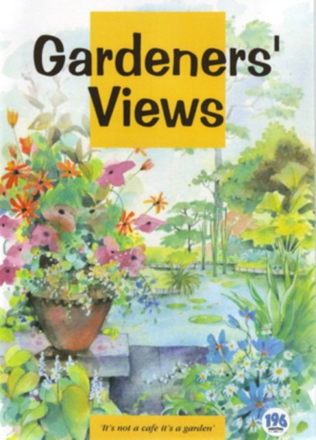 Cover for Gardeners' Views: It's Not a C · Gardeners Views  Its Not A Cafe Its (DVD) (2006)