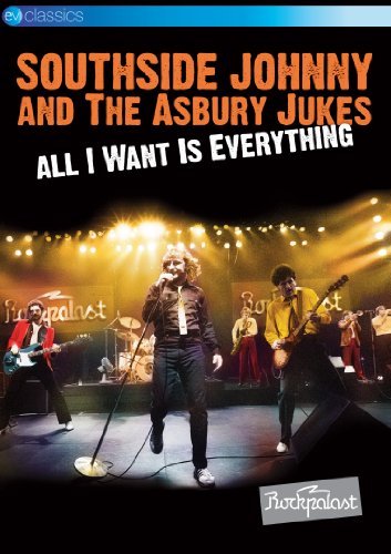 Cover for Southside Johnny &amp; the · All I Want is Everyt.-live at Rockpalast (DVD) (2018)