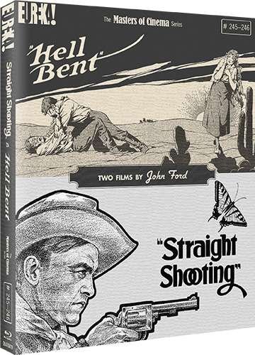 Cover for STRAIGHT SHOOTING  HELL BENT TWO FILMS BY JOHN FORD MOC Bluray · Straight Shooting / Hell Bent (Blu-ray) (2021)