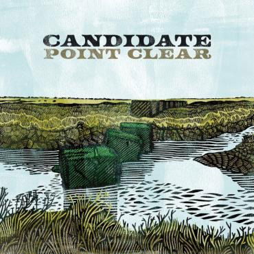 Point Clear - Candidate - Muzyka - CORDUROY RECORDS - 5060926880198 - 12 stycznia 2024