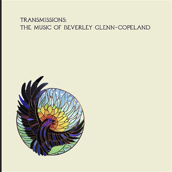 Cover for Beverly Glenn-Copeland · Transmissions: The Music Of Beverly Glenn-Copeland (LP) (2020)