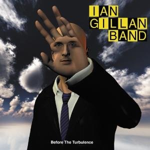 Cover for Ian Gillan · Before the Turbulence (CD) [Digipak] (2012)