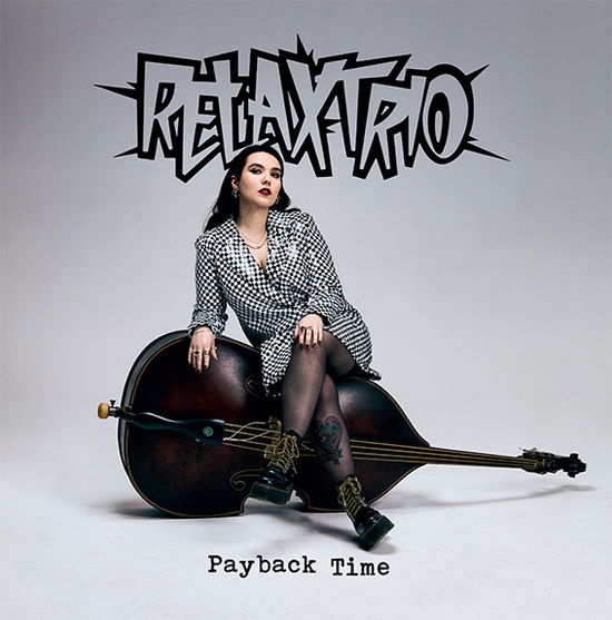 Cover for Relax Trio · Payback Time (12&quot;) (2022)