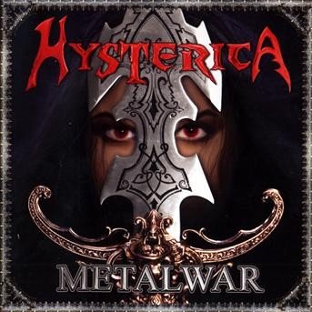 Cover for Hysterica · Metal War (CD) (2009)