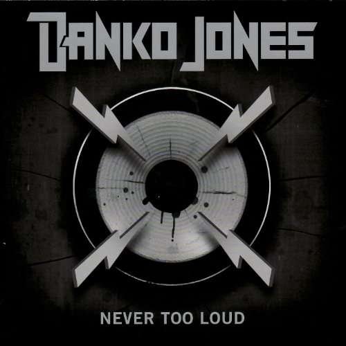 Cover for Danko Jones · Never Too Loud (Special Media Markt Edit.) (CD) [Special edition] (2017)