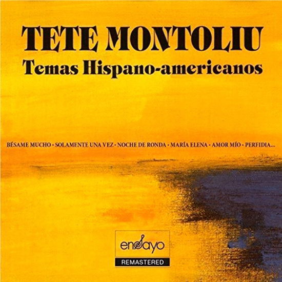 Tete Montoliu - Temas Hispano-Americanos - Tete Montoliu - Música - DISCMEDI - 8424295367198 - 29 de novembro de 2019