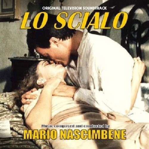 Cover for Mario Nascimbene · Lo Scialo (CD) [Limited edition] (2012)