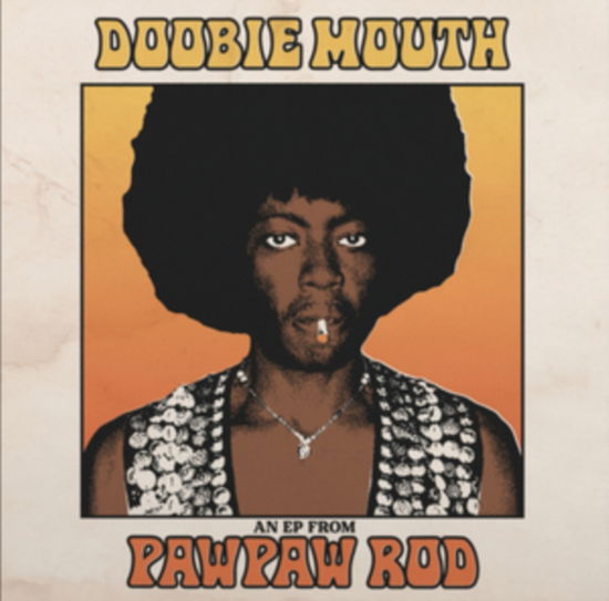 Cover for Pawpaw Rod · Doobie Mouth (An EP From Pawpaw Rod) (LP) (2024)