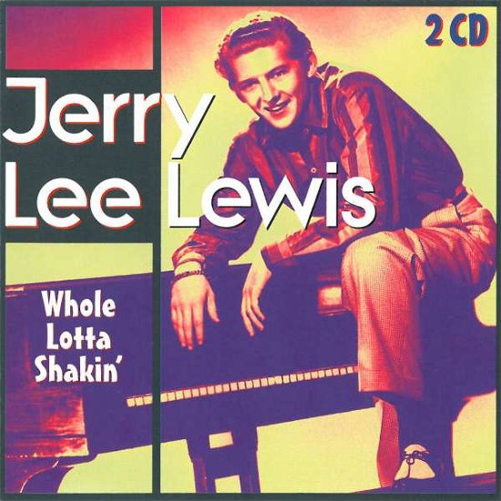 Cover for Jerry Lee Lewis · Whole Lotta Shakin (CD) (2008)