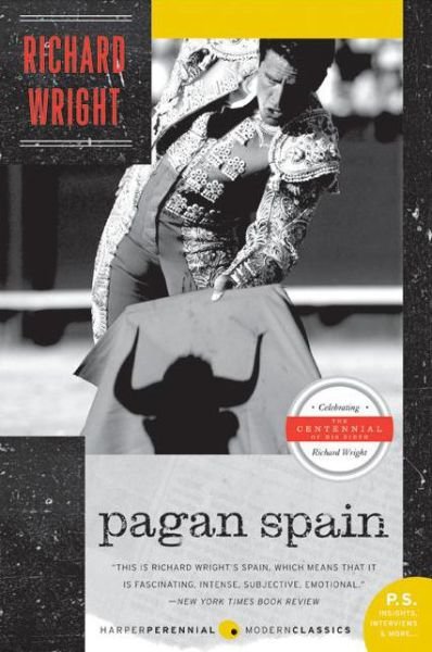 Pagan Spain - Richard Wright - Books - HarperCollins - 9780061450198 - January 10, 2023