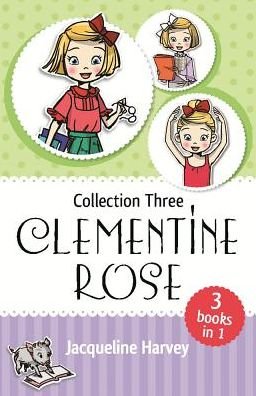 Cover for Jacqueline Harvey · Clementine Rose Collection Three (Paperback Book) [None edition] (2018)