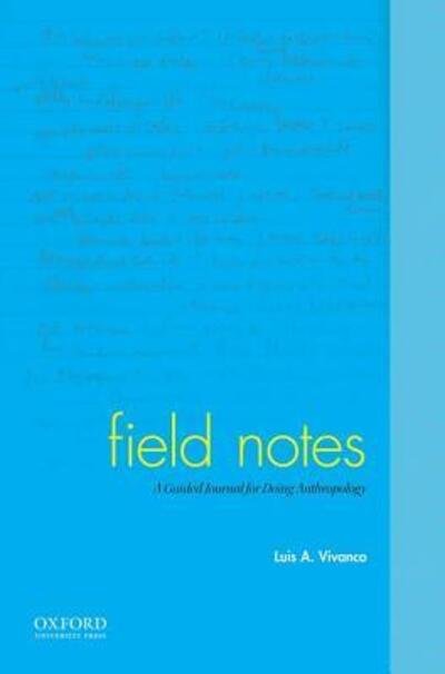 Field Notes -  - Bøger - END OF LINE CLEARANCE BOOK - 9780190642198 - 20. december 2016