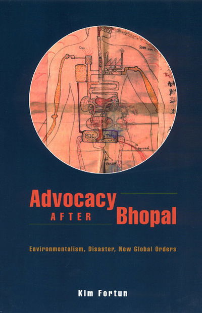 Cover for Kim Fortun · Advocacy after Bhopal (Hardcover Book) (2001)