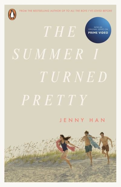 The Summer I Turned Pretty: Now a major TV series on Amazon Prime - Summer - Jenny Han - Books - Penguin Random House Children's UK - 9780241599198 - April 28, 2022