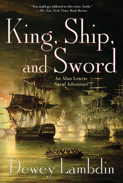 Cover for Dewey Lambdin · King, Ship and Sword (Paperback Book) (2011)