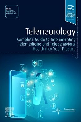 Cover for Wright · Teleneurology: Complete Guide to Implementing Telemedicine and Telebehavioral Health into Your Practice (Paperback Book) (2021)