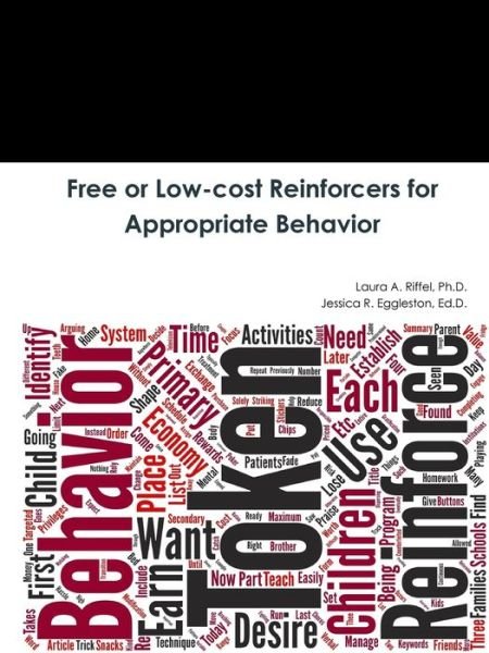 Cover for Laura A. Ph.D. Riffel · Free or Low-cost Reinforcers for Appropriate Behavior (Taschenbuch) (2019)