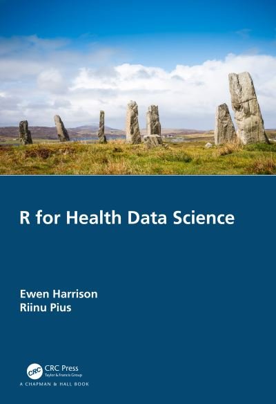 Cover for Ewen Harrison · R for Health Data Science (Pocketbok) (2020)